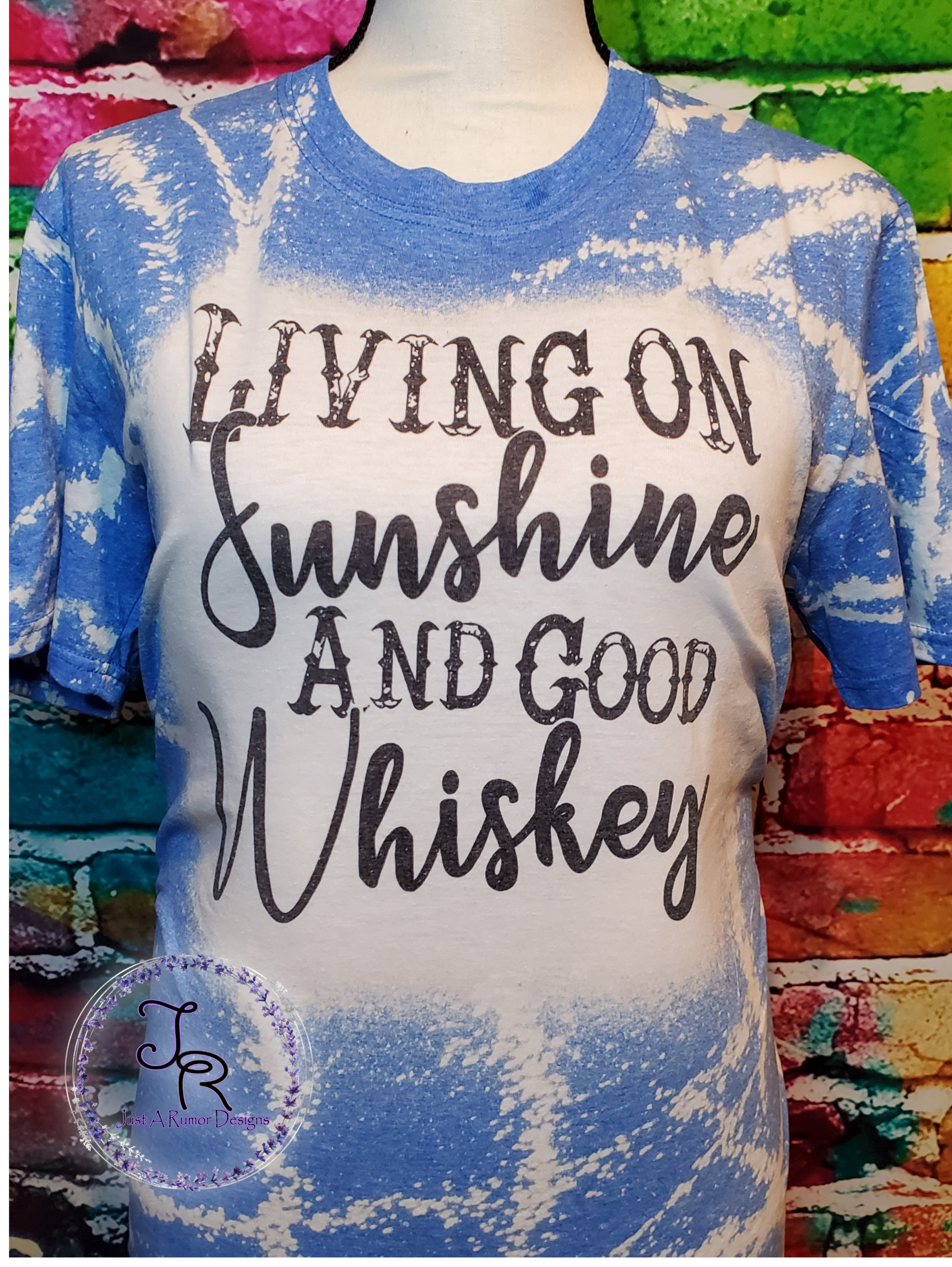 Sunshine and whiskey store shirt