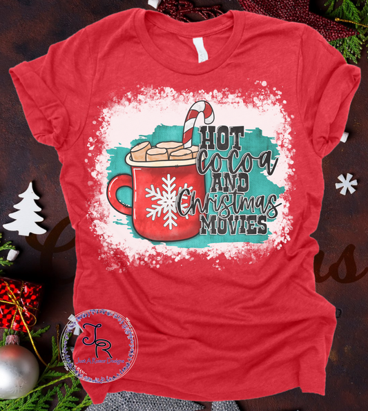 Hot Cocoa and Christmas Movies Shirt